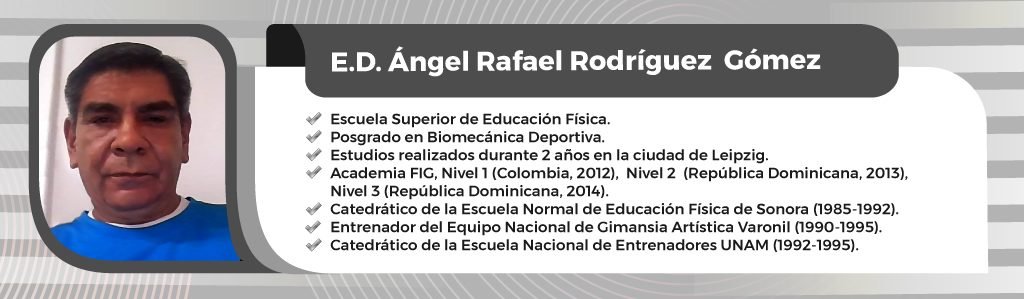 Reseña-profesional-Angel-Rodriguez-Gomez-ponente-de-los-cursos-de-capacitación-para-la-certificación-del-entrenador-de-gimnasia-Artística-Femenil-unegimnasia